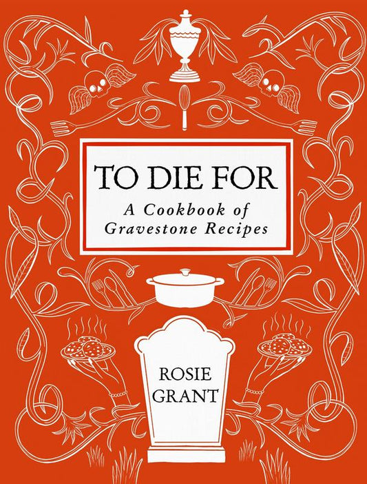 Digital Version: To Die For Cookbook